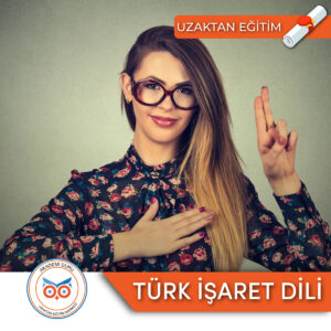 Akademi Duru Online Türk İşaret Dili Eğitimi 